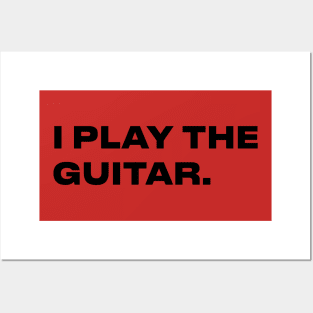 I PLAY THE GUITAR -TOM MORELLO Posters and Art